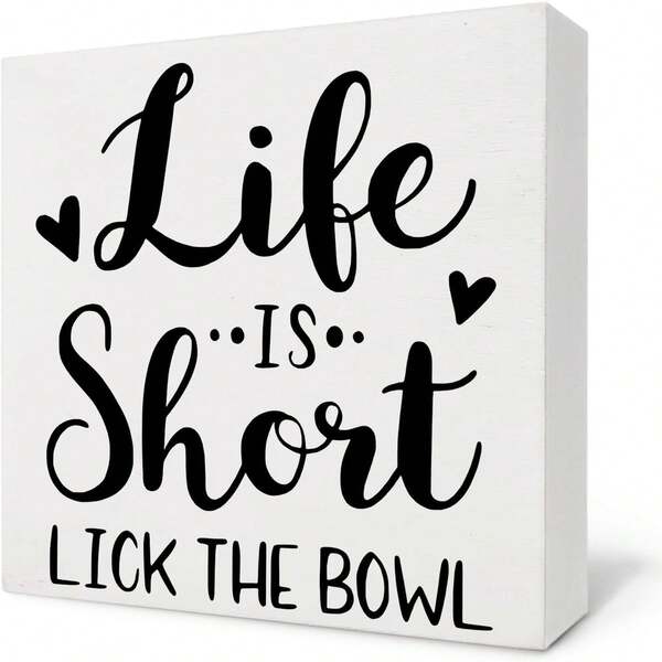 1pc 5*5inch(12.4*12.4cm) Funny Kitchen Wooden Box Sign,Life Is Short Lick The Bowl Box Sign,Quotes Wood Sign For Kitchen Living Room Bedroom,Fall Sign Desk Decor,Housewarming Gifts,